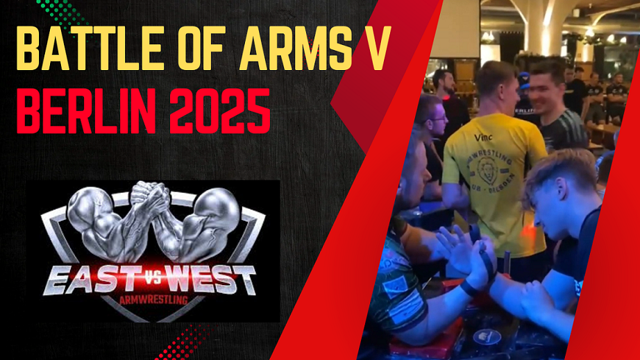 Battle of Arms V - Turniej Armwrestlingu i kwalifikacje do East vs. West
