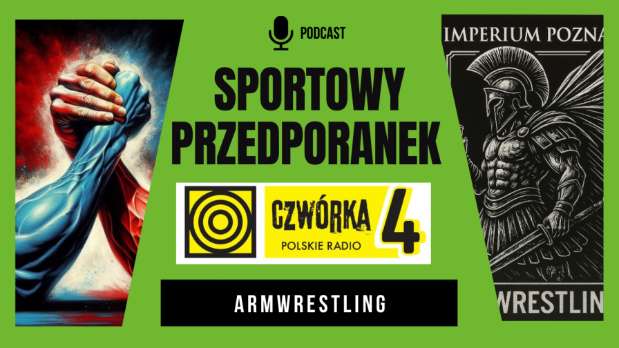 Wywiad dla Polskiego Radia o Armwrestlingu podcast