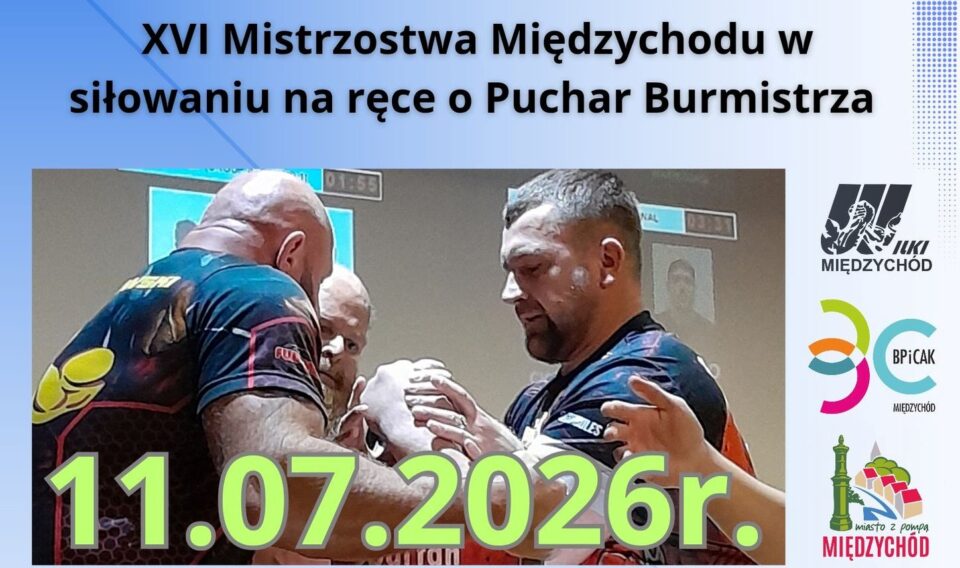 Międzychód zawody w armwrestlingu o puchar burmistrza