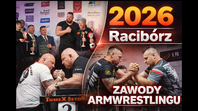 Film XXVI Mistrzostwa Polski w Armwrestlingu Racibórz 2026
